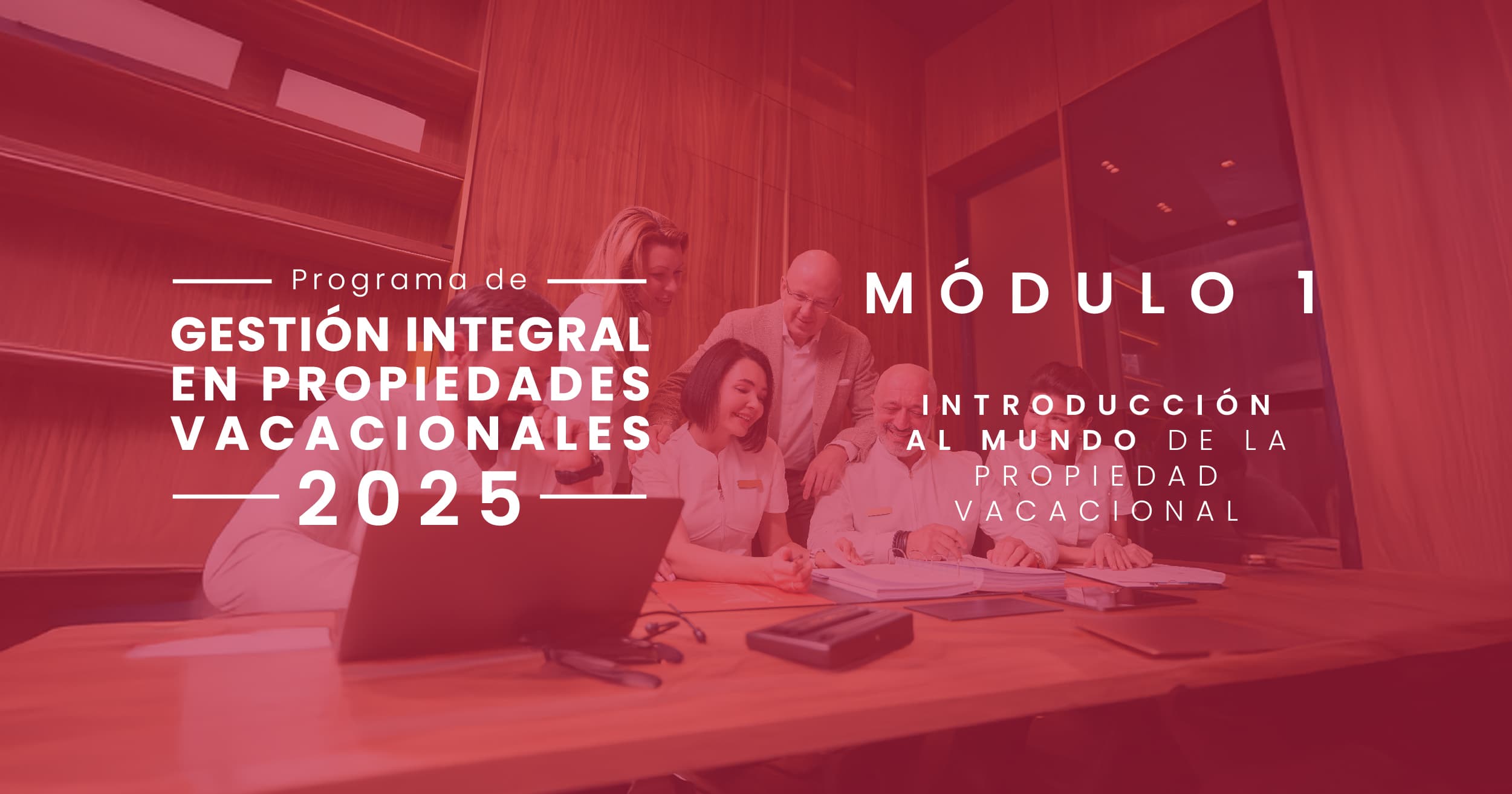 Introducción al mundo de la Propiedad Vacacional